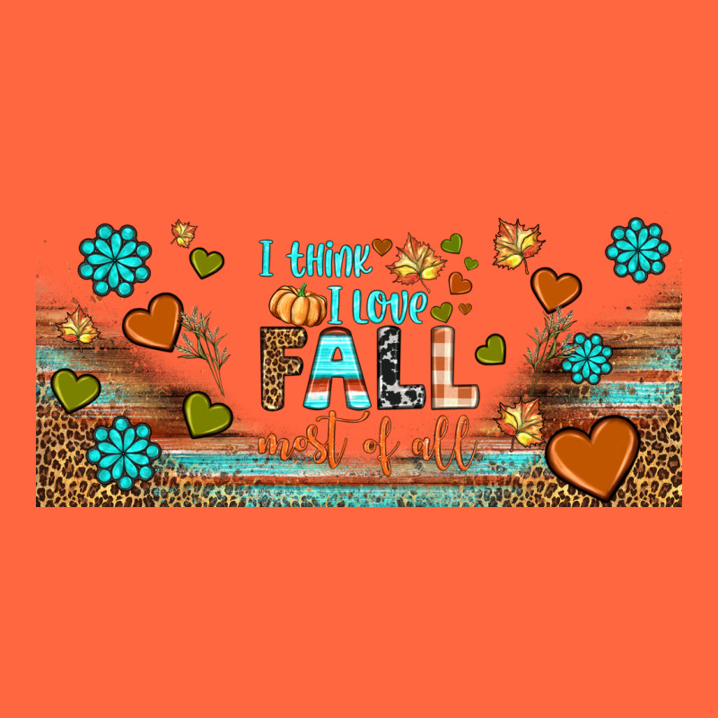 I Think I Love Fall Most Of All Libbey Glass Premium Hoodie by BundleAndBundleShop | Teevron