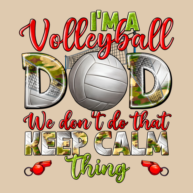 I'm A Volleyball Dad We Don't Do That Keep Calm Heavyweight Sweatshirt by BundleAndBundleShop | Teevron