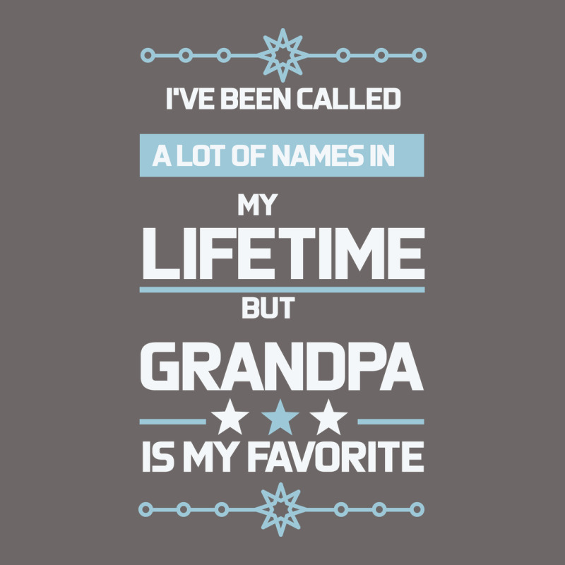 I Ve Been Called Grandpa -may Favorite Grandpa Classic Tee by Bettercallsaul | Teevron