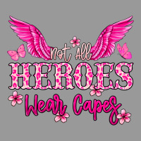 Not All Heroes Wear Capes Cancer Awareness Vintage Hoodie | Teevron