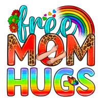 Pride LGBTQ Free Mom Hugs | Teevron