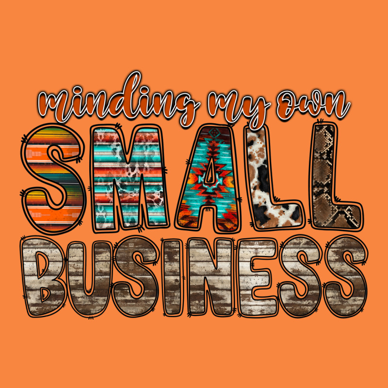 Minding My Own Small Business Premium Sweatshirt by RacoonDesign | Teevron