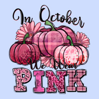 In October We Wear Pink Pumpkin Urban Heavy Tee | Teevron