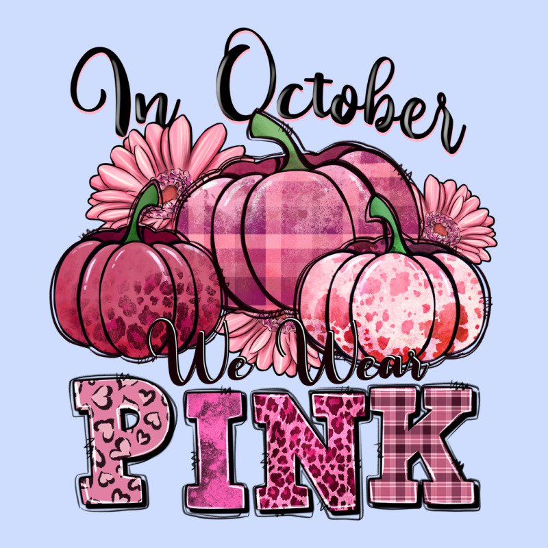 In October We Wear Pink Pumpkin Urban Heavy Tee by texasbilliewilder | Teevron
