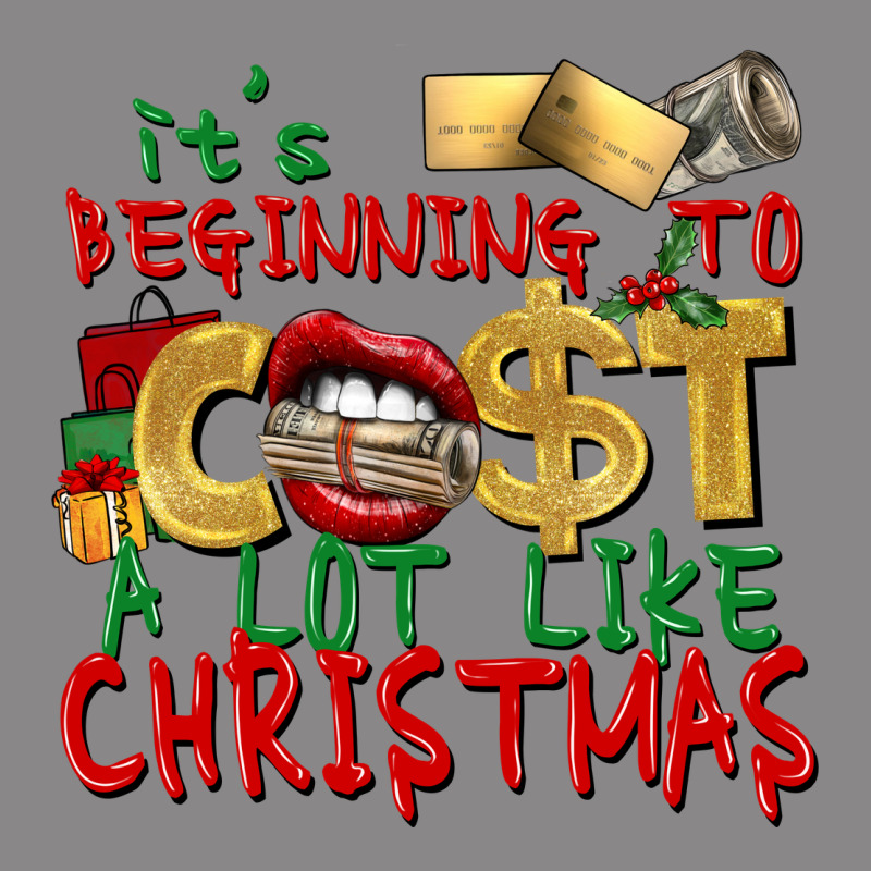 It's Beginning To Cost A Lot Like Christmas Vintage Tee by NancyCooperArtShop | Teevron
