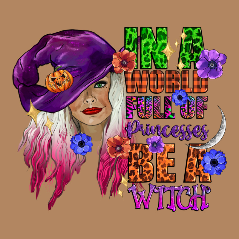 In A World Full Of Princesses Be A Witch Long Sleeve Tee by CowGirlArtShop | Teevron