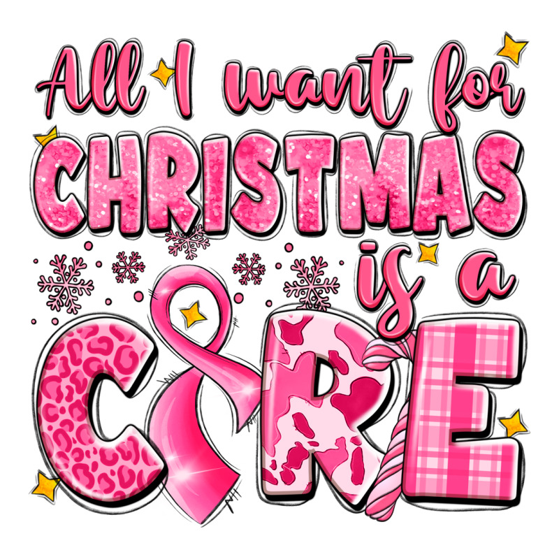 All I Want For Christmas Is A Cure Breast Cancer Premium Tee by LillyAllenDesigns | Teevron