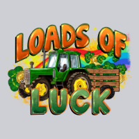 Loads Of Luck With Tractor St. Patricks Day Heavyweight Sweatshirt | Teevron