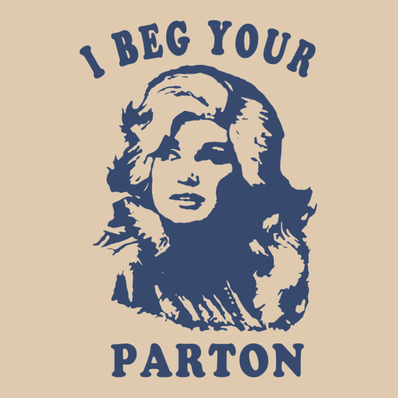 I Beg Your Parton Retro Heavyweight Sweatshirt by lanVoArt | Teevron