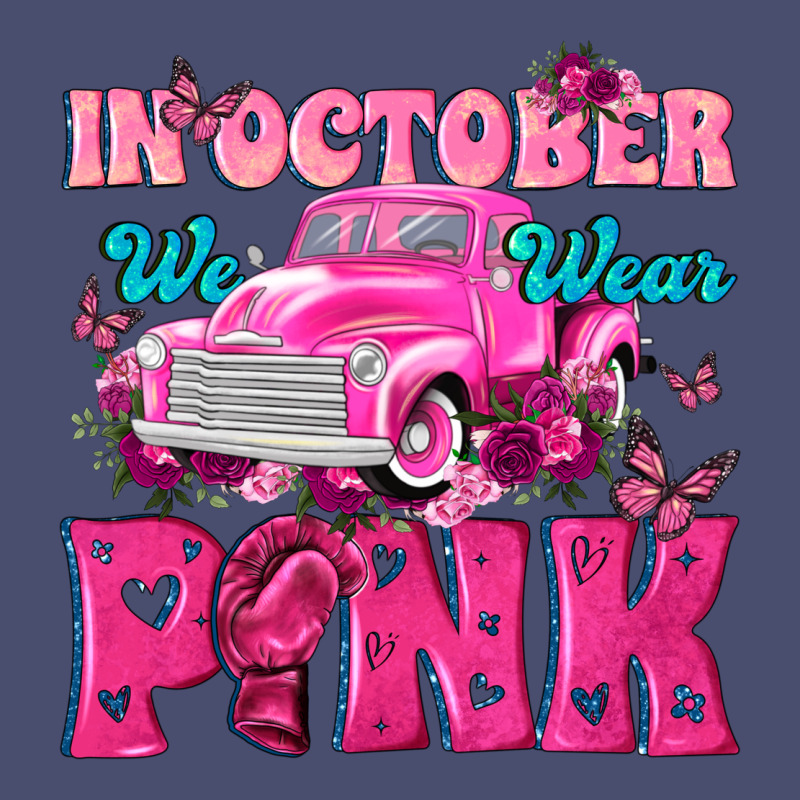 In October We Wear Pink Truck Vintage Tee by texasbilliewilder | Teevron