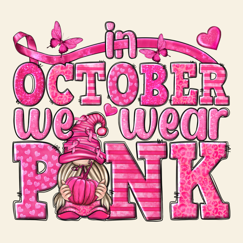 In October We Wear Pink With Gnome Vintage Tee by texasbilliewilder | Teevron