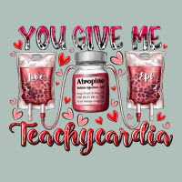 You Give Me Teachcardia Heavyweight Hoodie | Teevron