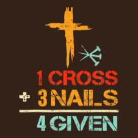 Vintage 1 Cross 3 Nails Forgiven Christian Easter Gift Heavy Core Tee | Teevron