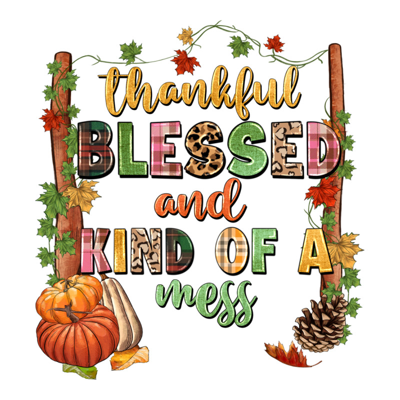 Thankful Blessed And Kind Of A Mess Urban Heavy Tee by NancyCooperArtShop | Teevron