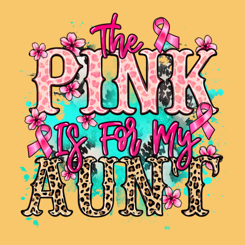 The Pink Is For My Aunt Cancer Awareness Vintage Hoodie by HowdyJamesFarm | Teevron