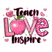 teach love inspire teacher valentines day | Teevron