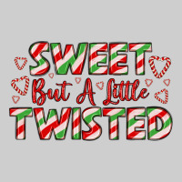 Sweet But A Little Twisted Premium Tee | Teevron