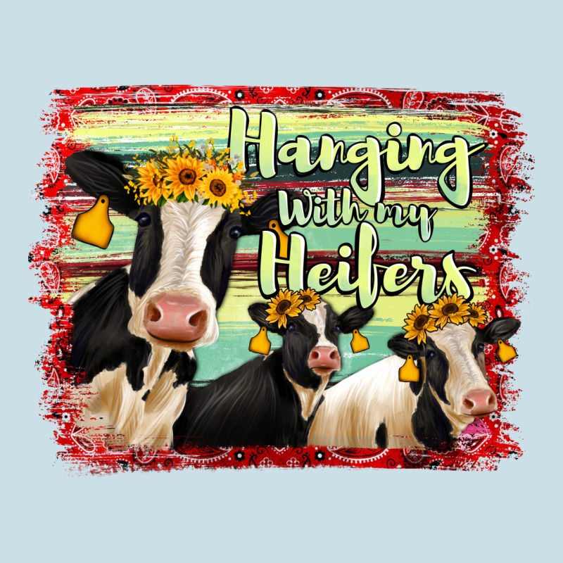 Hanging With My Heifers Holstein Cows Ladies Tee by RanaPortraitStore | Teevron