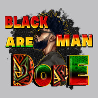 Black Man Are Dope Long Sleeve Tee | Teevron