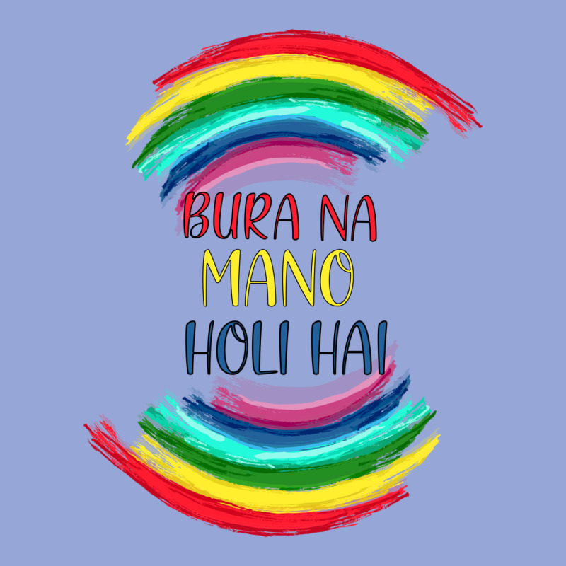 Bura Na Mano Holi Hai Classic Tee by Bettercallsaul | Teevron