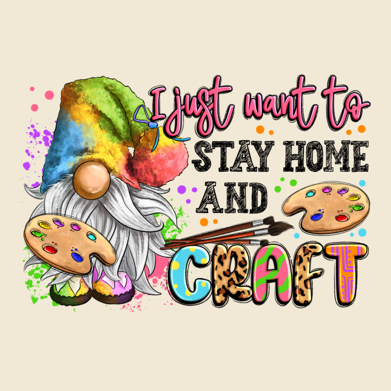 I Just Want To Stay Home And Craft Premium Tee by LillyAllenDesigns | Teevron