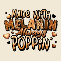 Made With Melanin Always Poppin' Premium Tee | Teevron