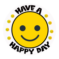 Have A Happy Day | Teevron