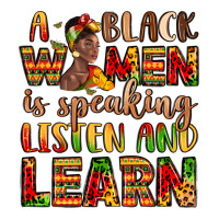 a black women is speaking listen and learn | Teevron