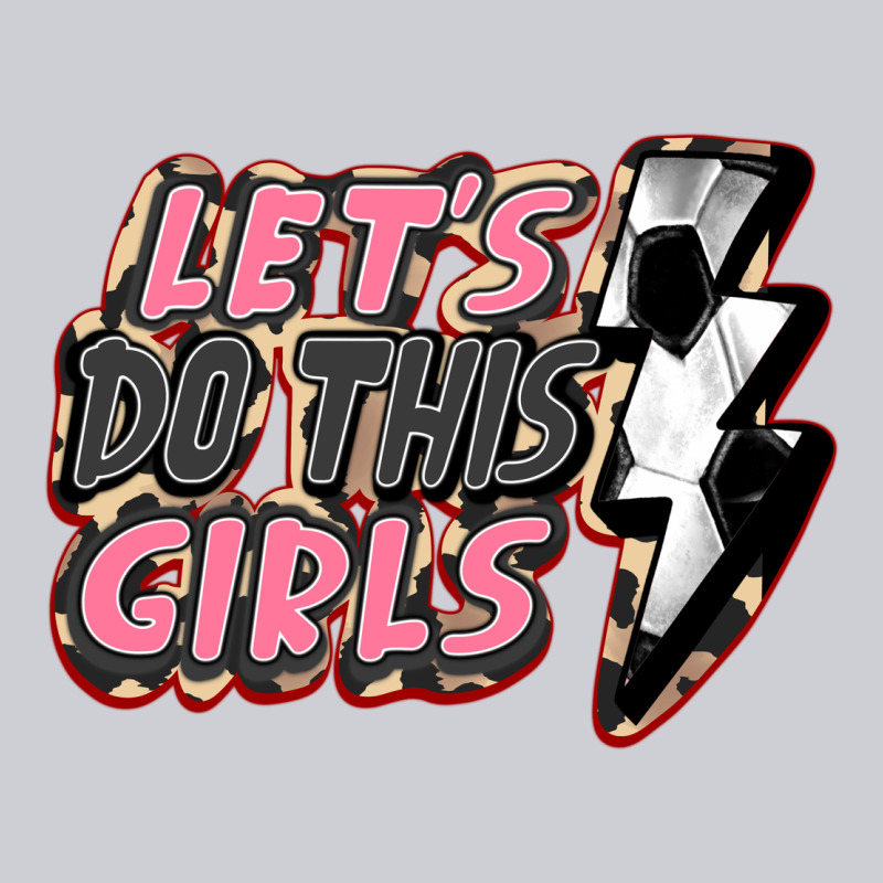 Let's Do This Girls Soccer Heavyweight Sweatshirt by FaDigitalArtStudio | Teevron