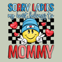 Sorry Ladies My Heart Belongs To Mommy Ladies Tee | Teevron