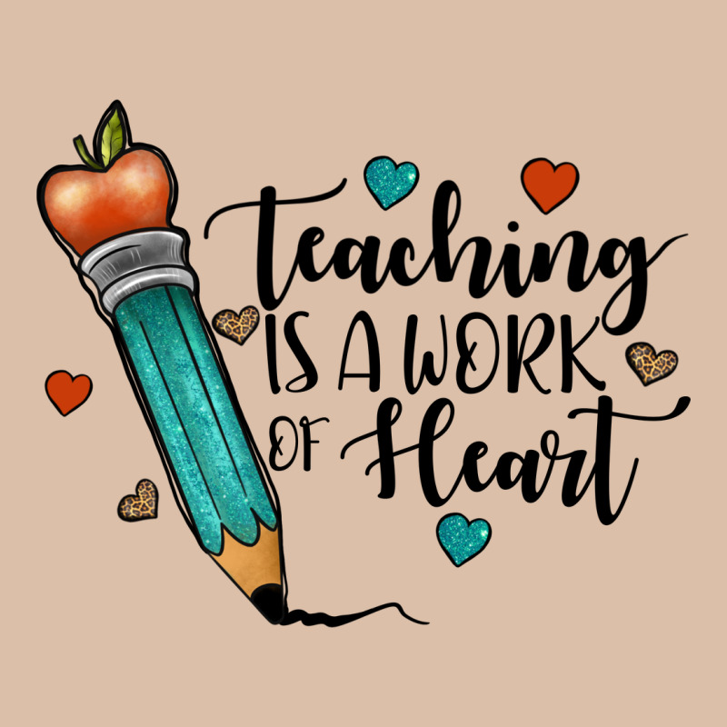 Teaching İs A Work Of Heart Urban Heavy Tee by JahusDesignShop | Teevron