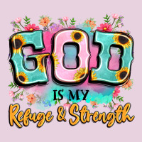 God Is My Refuge And Strength Ladies Tee | Teevron