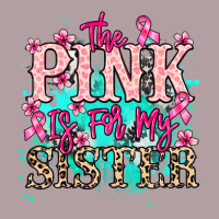 The Pink Is For My Sister Cancer Awareness Vintage Hoodie | Teevron