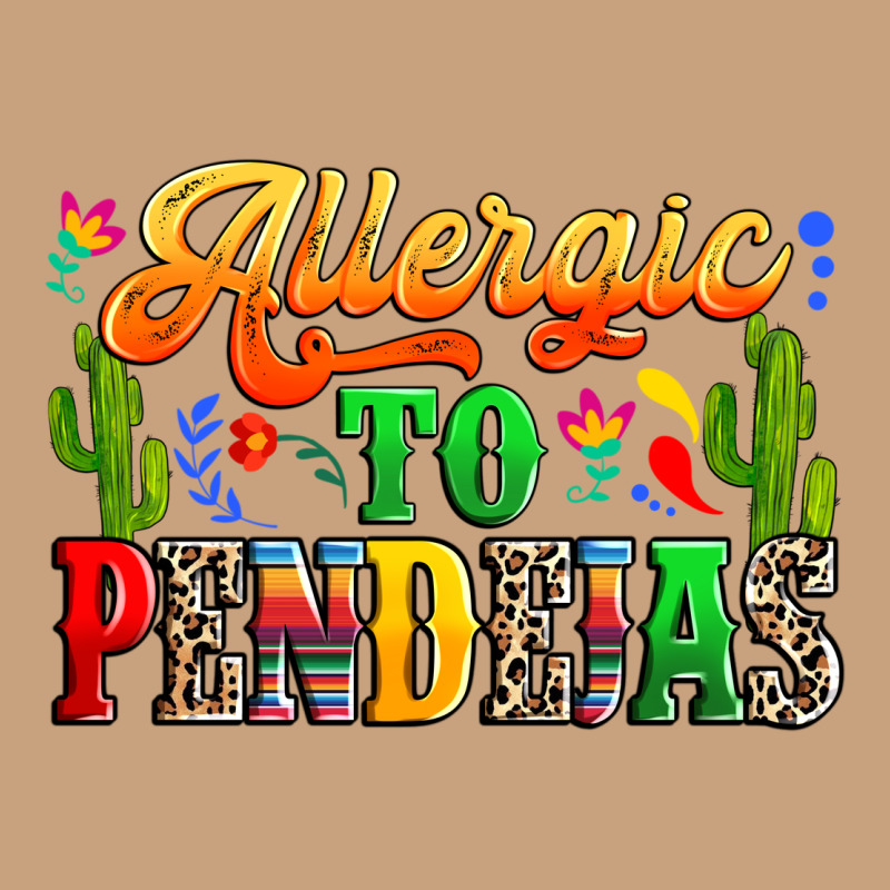 Allergic To Pendejas Vintage Tee by RanaPortraitStore | Teevron