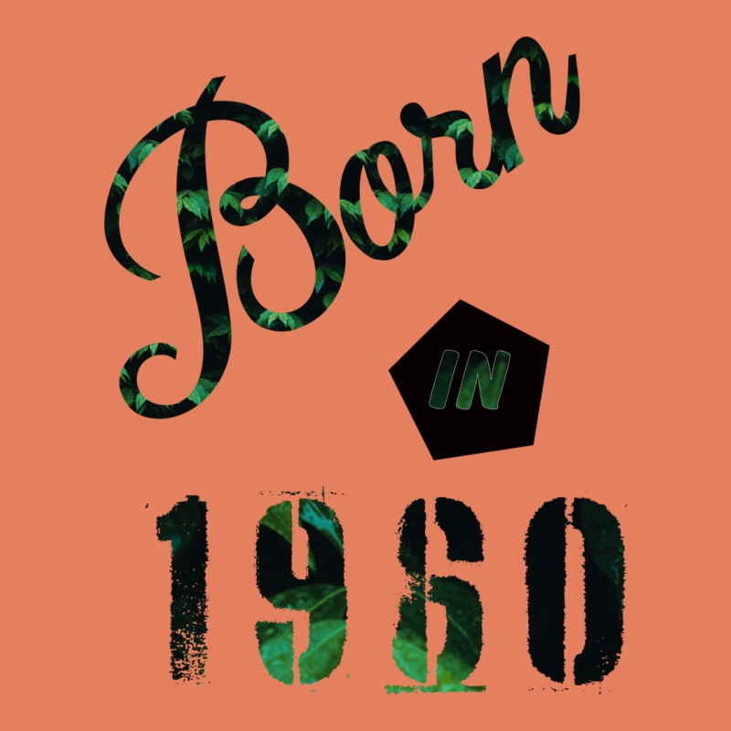 Born In 1960 Classic Tee by Bettercallsaul | Teevron