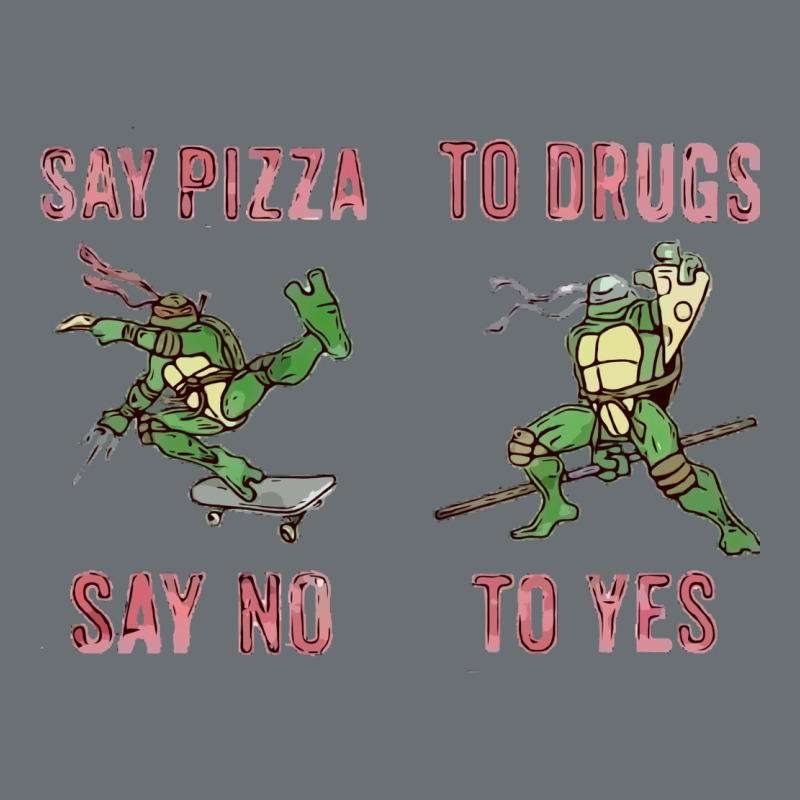 Say Pizza To Drugs Say No To Yes Premium Hoodie by tuanDangUi | Teevron