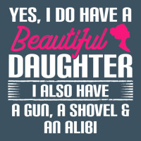 Father Yes I Do Have A Beautiful Daughter Urban Heavy Tee | Teevron