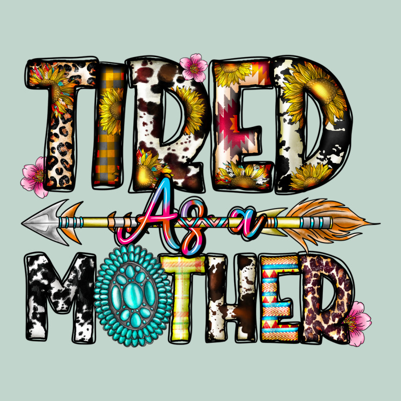 Tired As A Mother Zipper Hoodie by CowhideDigitalArt | Teevron