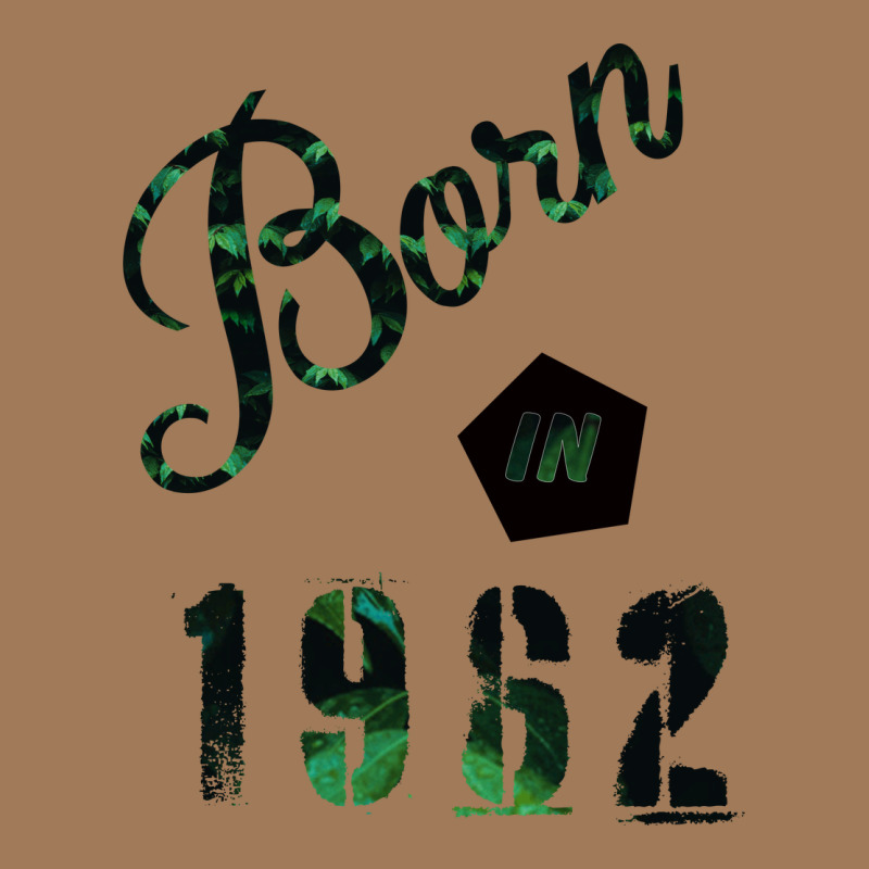 Born In 1962 Classic Tee by Bettercallsaul | Teevron