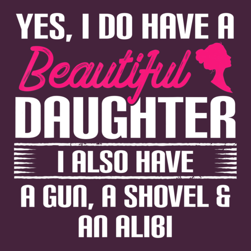 Father Yes I Do Have A Beautiful Daughter Premium Tee by tuanDangUi | Teevron