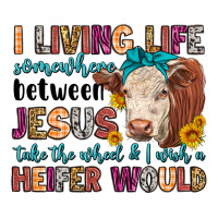 i living life somewhere between jesus take the whe | Teevron