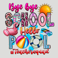 Bye Bye School Hello Pool Teacher  Squad Zipper Hoodie | Teevron