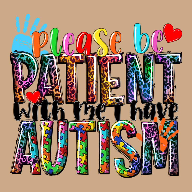 Please Be Patient With Me I Have Autism Vintage Hoodie by NancyCooperArtShop | Teevron