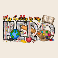 My Daddy Is My Hero Teacher Zipper Hoodie | Teevron