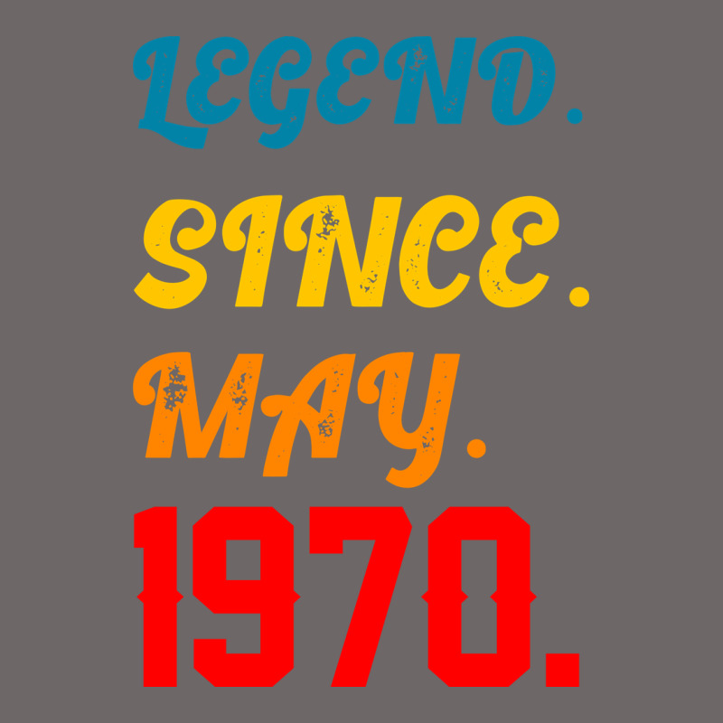 Legend Since May 1970 Classic Tee by Bettercallsaul | Teevron