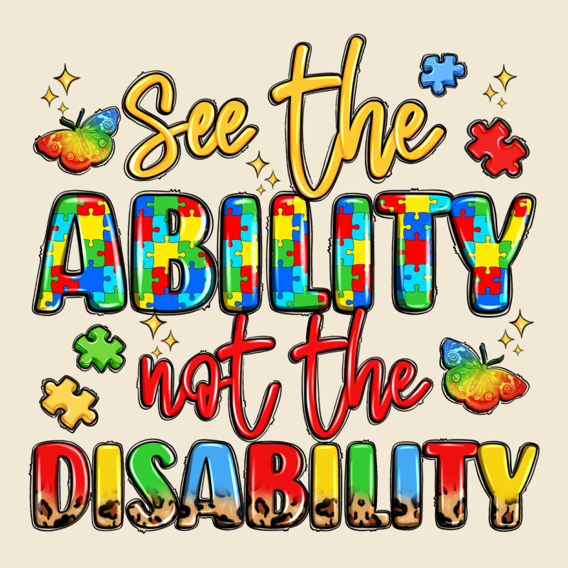 See The Ability Not The Disability Premium Tee by LillyAllenDesigns | Teevron