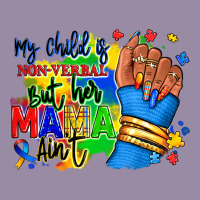 My Child Is Non Verbal But Her Mama Aint Afro Hand Rana Classic Tee | Teevron