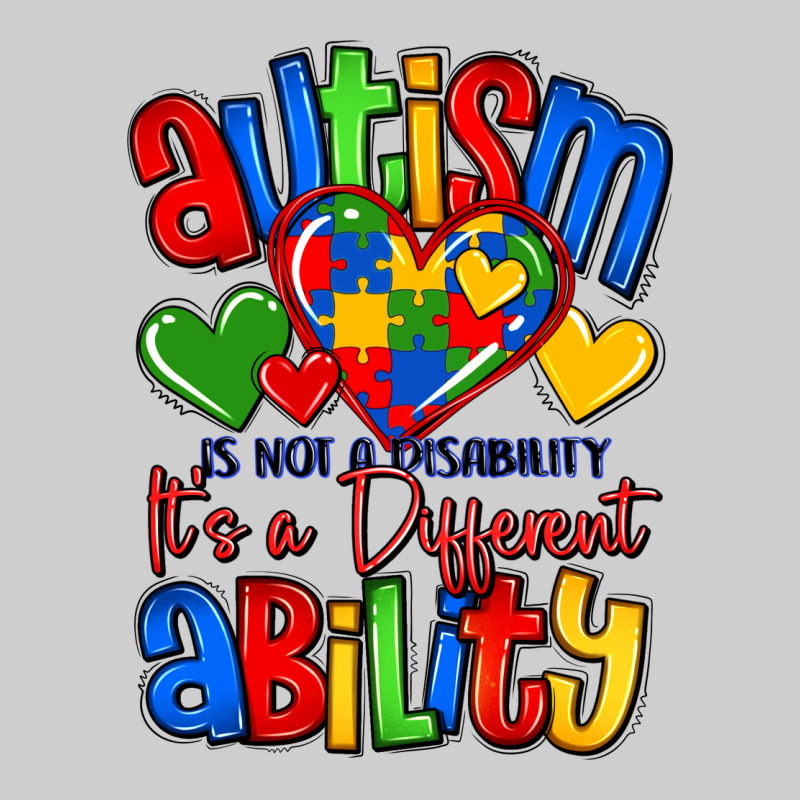 Autism Is Not A Disability It's A Different Abilit Premium Tee by LillyAllenDesigns | Teevron
