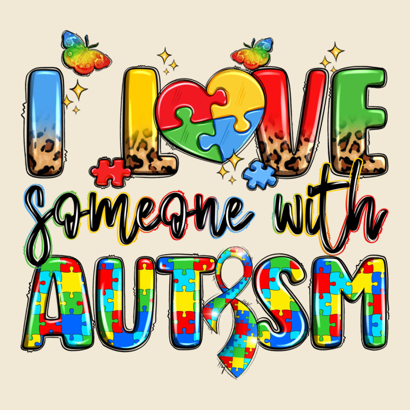 I Love Someone With Autism Premium Tee by LillyAllenDesigns | Teevron