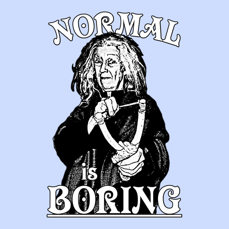 Limited Edition Grandma Addams (frump)- Normal Is Boring Urban Heavy Tee by tuanDangUi | Teevron
